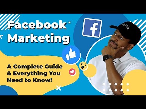 Facebook Marketing: A Complete Video Guide for 2026