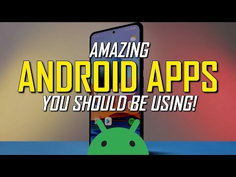7 Amazing Android Apps You Should Be Using! (Updated)