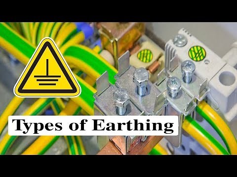 Types of Earthing - Different Types of Earthing System- Methods of Earthing