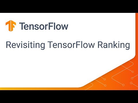Deep dive into TensorFlow Ranking for recommendations