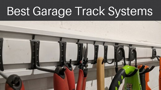 The Best Garage Wall Track Systems [Rail Organizers]