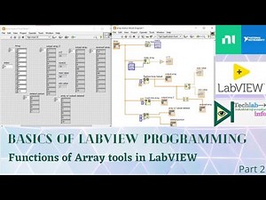 LabVIEW Tutorial | Functions of Array tools in LabVIEW | Basics of LabVIEW Programming | Technology