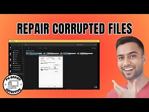 How To Fix Corrupted Files In Windows 11 - Detailed Tutorial