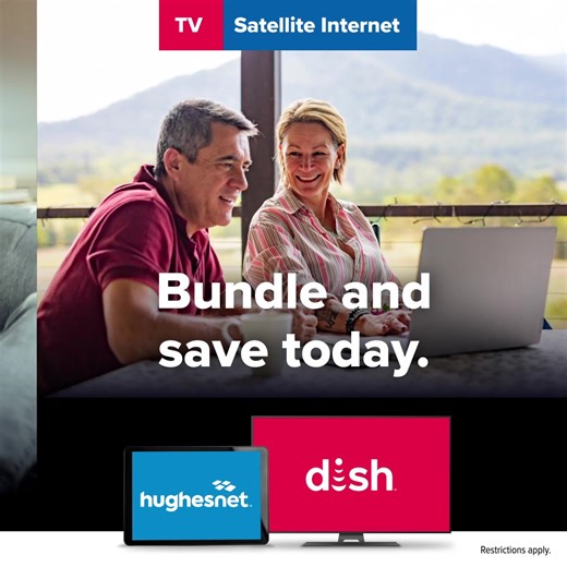 Wherever you live, get the TV you love and a fast internet connection. Bundle and save on DISH TV and Hughesnet satellite internet. | DISH