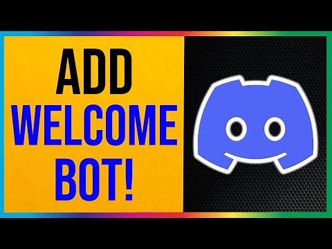 How to Add Welcome Bot to Discord 2026 (EASY METHOD)