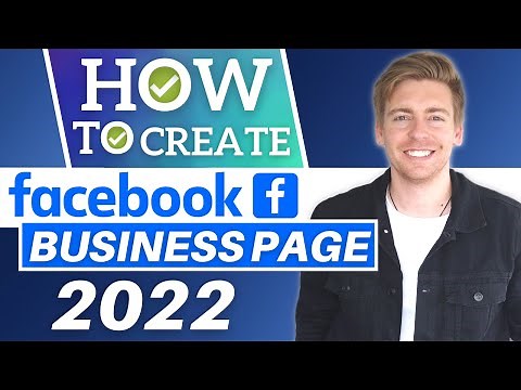 How To Create A Facebook Business Page In 2022