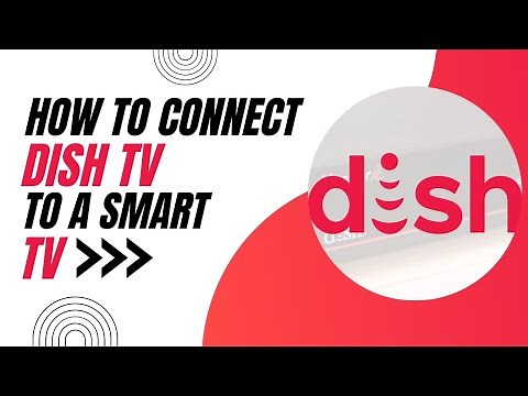 How To Connect Dish TV to a Smart TV