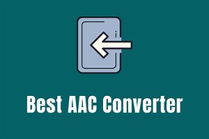 12 Best AAC Converters: Convert Files from and to AAC Easily - MiniTool Video Converter