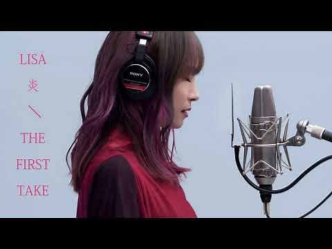 [1 Hour]【1時間耐久】LiSA - 炎 / THE FIRST TAKE