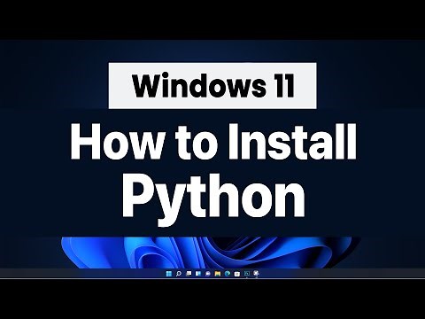 How to Download and Install Python latest version in Windows 11