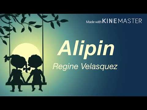 Alipin - Lyrics - Regine Velasquez-Alcasid