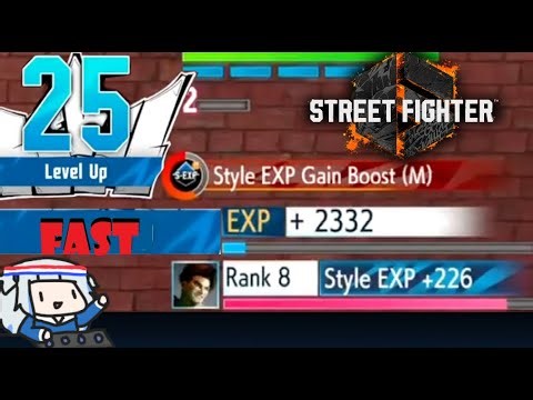SF6 Early Style/XP World Tour Leveling GUIDE