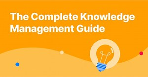 The Complete Knowledge Management Guide