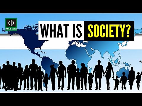 What is Society? (Society: Meaning and Characteristics)