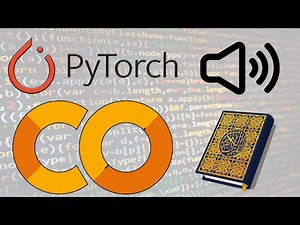 PyTorch Tutorial 4 - Audio Classification | Holy Quran Reciter Classification