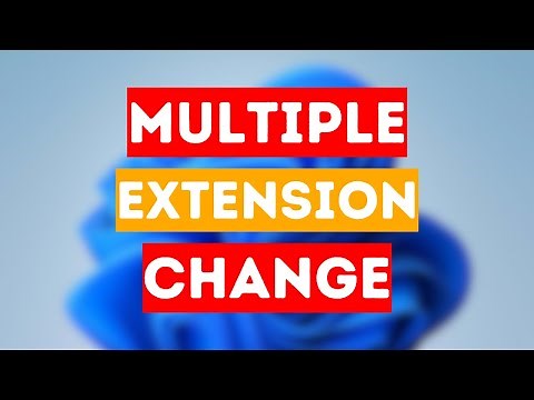 How To Change Multiple File Extensions At Once In Windows 11