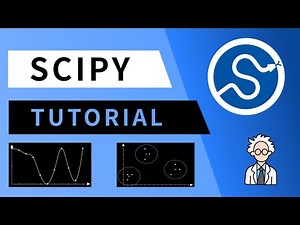SciPy Tutorial (Interpolation, Optimization, Clustering, Integration)