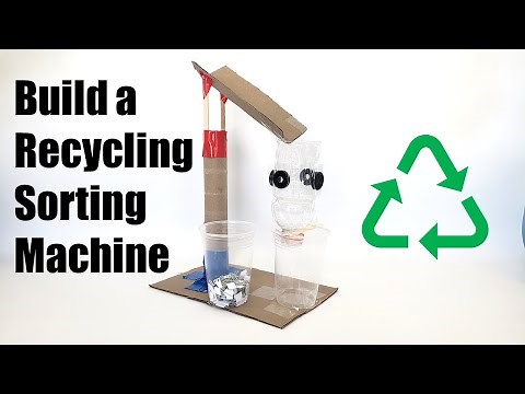 Build a Model Recycling Sorting Machine | STEM Activity