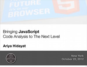 Bringing JavaScript  Code Analysis to The Next Level