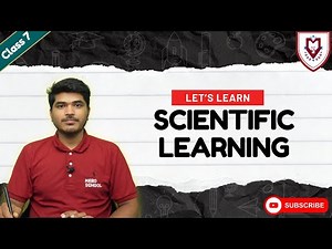 What is Scientific Learning process? Scientific learning | Class 7 | Mero School