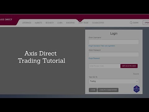 Learn Axis Direct | Axis Direct Trading Tutorial | How to place Buy Sell order in Axis Direct.