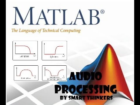 Audio Signal Processing using Filter (LP, HP, BP, BS) | MATLAB Tutorial