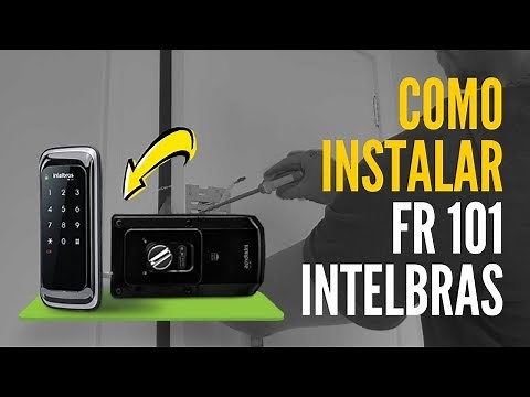 How to Install Intelbras FR101 Digital Lock
