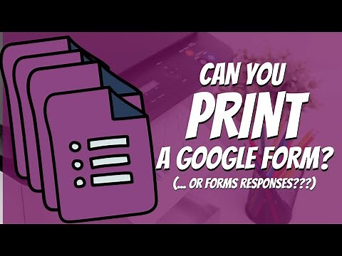 How to Print a Google Form and Form Responses and Save them as PDF (2021 Updated Tutorial)