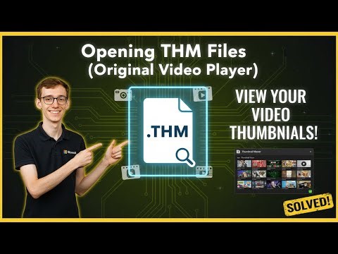 Opening THM Files (Original Video Player)