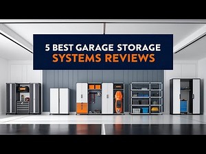 Top 5 Best Garage Storage Systems in 2024