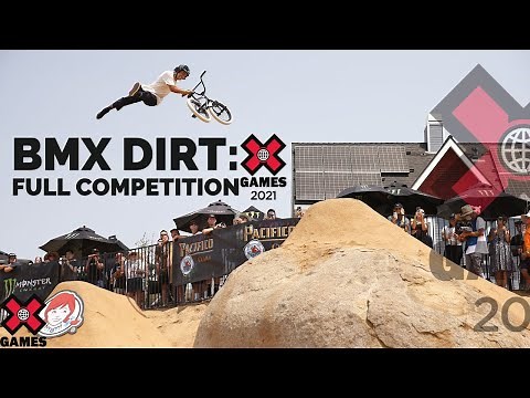 BMX Dirt: FULL COMPETITION | X Games 2021