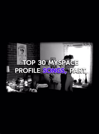 Top 30 MySpace Profile Songs: Nostalgia Part 4