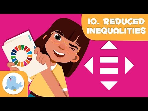 Reduced Inequalities 📈 SDG 10 🔁 Sustainable Development Goals for Kids