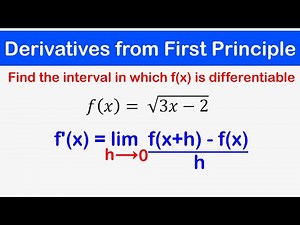 🔶22 - Differentiation from First Principles ( Interval in which f(x) is differentiable )