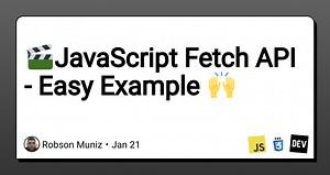 🎬JavaScript Fetch API - Easy Example 🙌