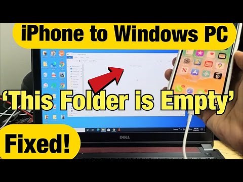 iPhones: "This Folder is Empty" on Windows Computer/Laptop? FIXED!